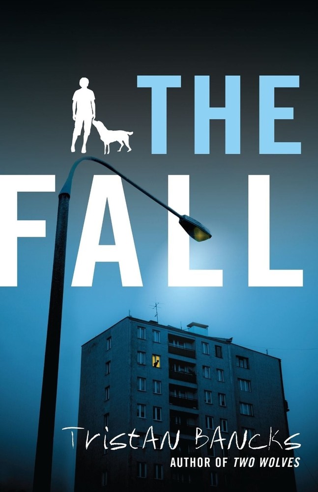 The Fall by Tristan Bancks (English) Paperback Book