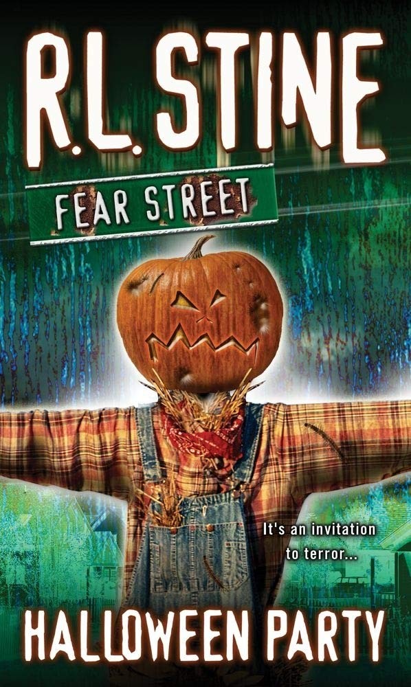 Halloween Party (Fear Street, No. 8) by R. L. Stine