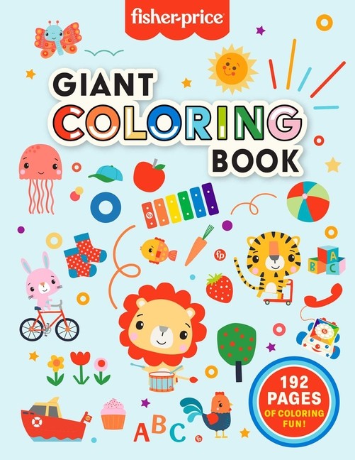 Fisher-Price: Giant Coloring Book -- Mattel - Paperback
