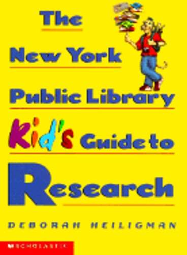 The New York Public Library Kid's Guide to Research by Deborah Heiligman: Used