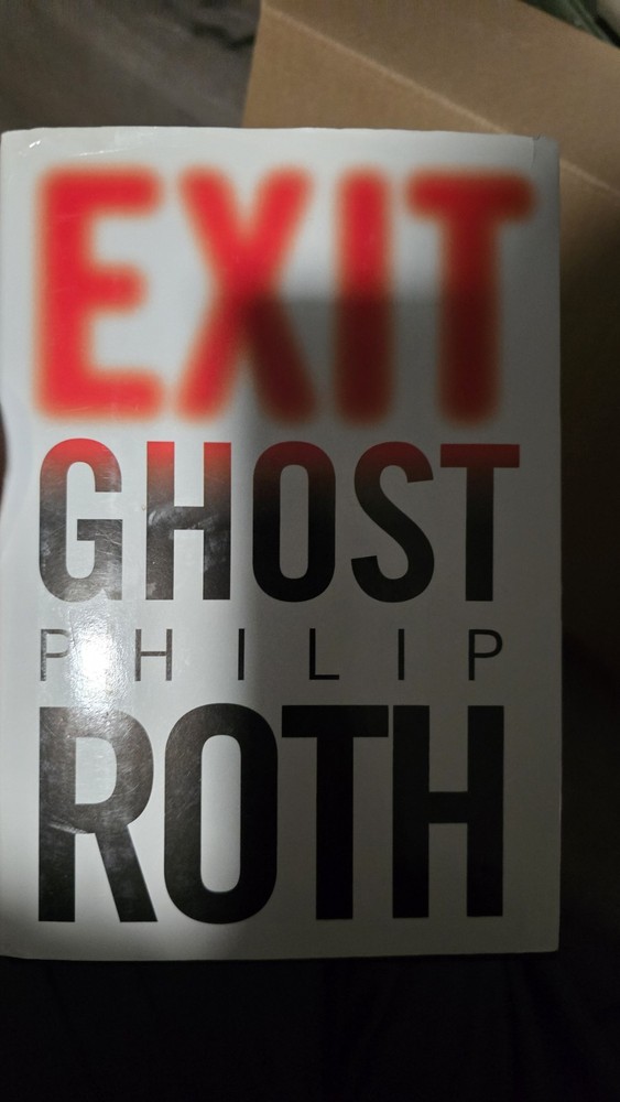 Philip Roth Exit Ghost Hardcover Fiction Novel HarperCollins 2007