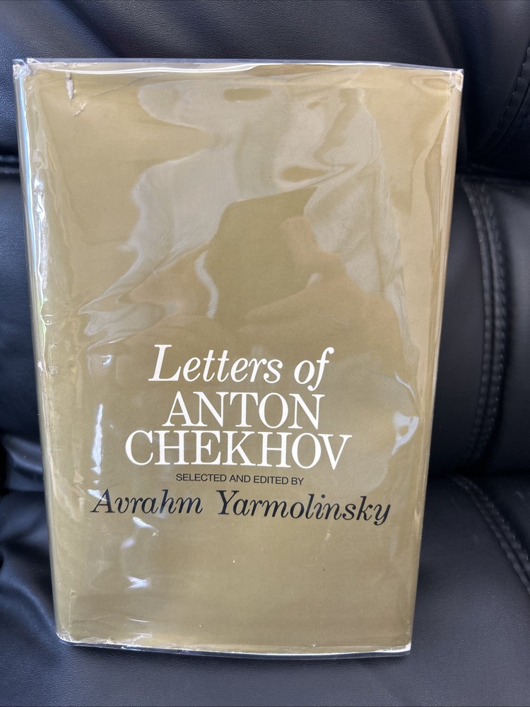 LETTERS OF ANTON CHEKHOV translated by Avrahm Yarmolinsky HB DJ VTG Good
