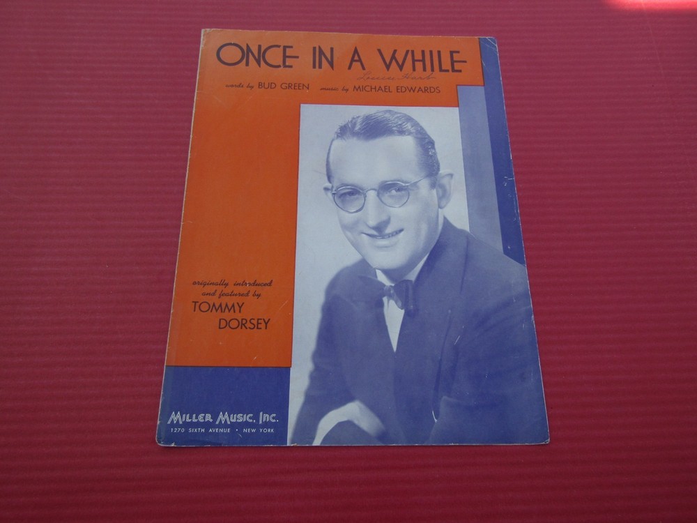 SHEET MUSIC Once In A While 1937 Bud Green Michael Edwards Tommy Dorsey
