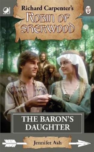 Jennifer Ash Robin of Sherwood - The Baron's Daughter (Paperback)Another great item from Rarewaves USA | Free delivery!