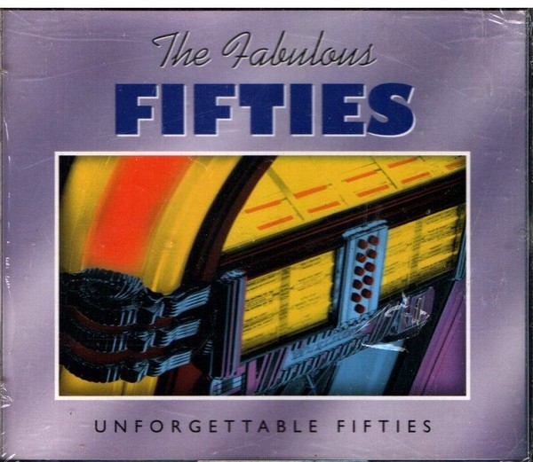 Time-Life Music-The Fabulous Fifties-Unforgettable Fifties 3 Cd Set/50 Songs Tot
