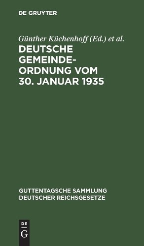 Deutsche Gemeindeordnung Vom 30. Januar 1935 (Hardback)