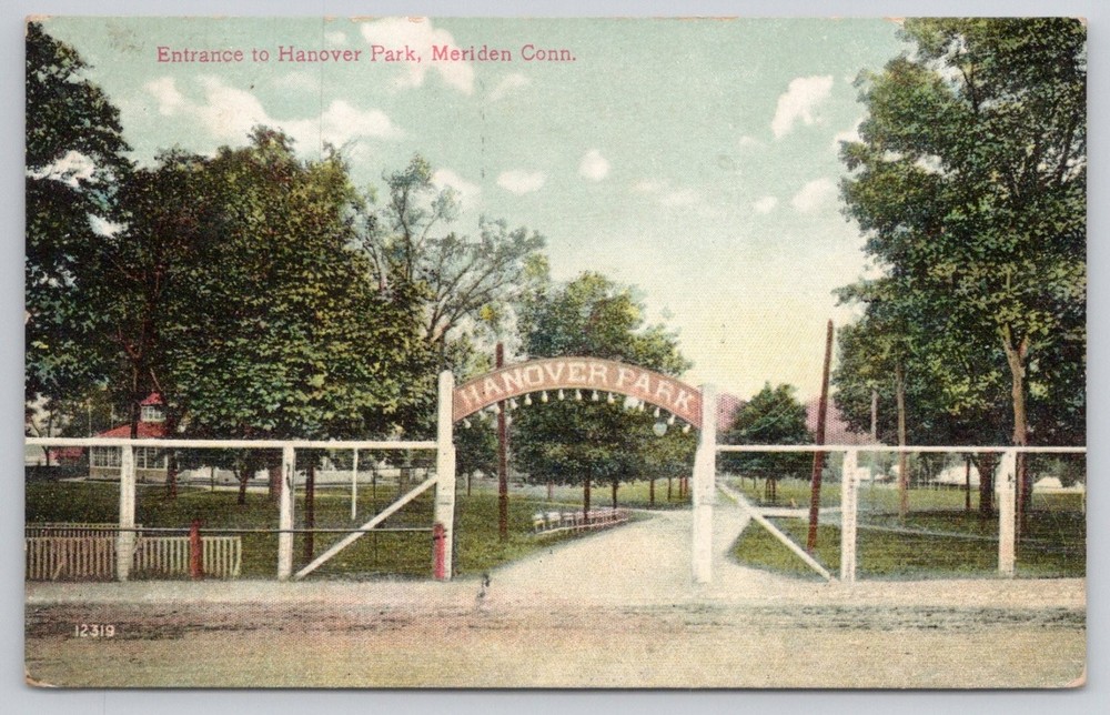 Hanover Park Meriden CT Postcard 1909 Entrance Gate Vintage Posted
