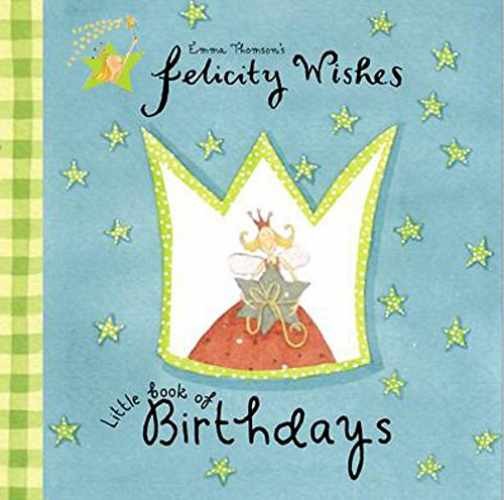 Felicity Wishes Little Wish Book - Hardcover, by Emma Thomson - Very Good