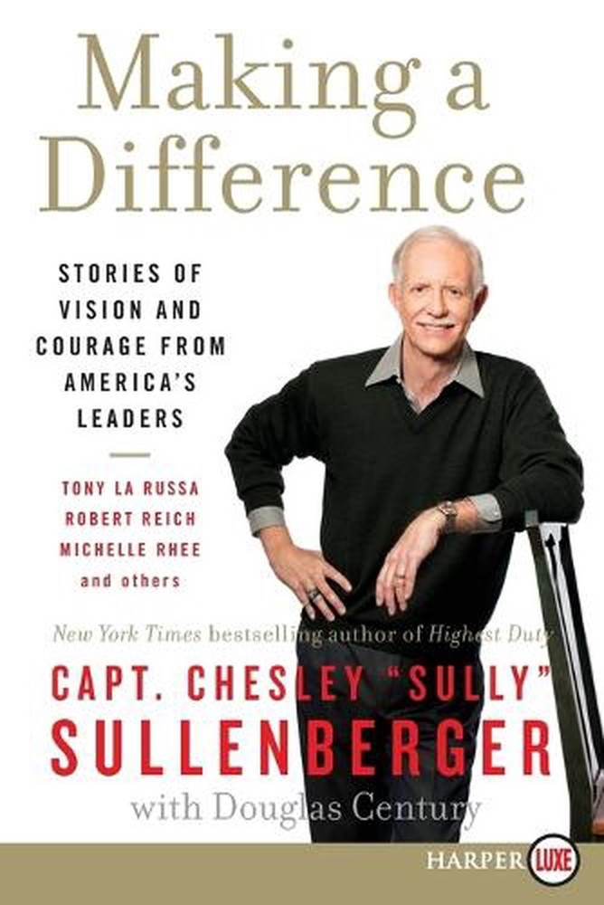Making a Difference: Stories of Vision and Courage from America's Leaders LP by