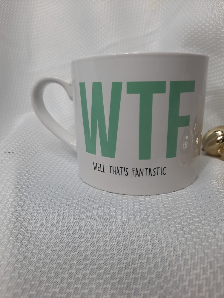 Mug Large White WTF (Well That's Fantastic)