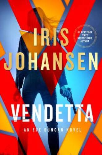 Vendetta (An Eve Duncan Novel) - Library Binding By Johansen, Iris - GOOD