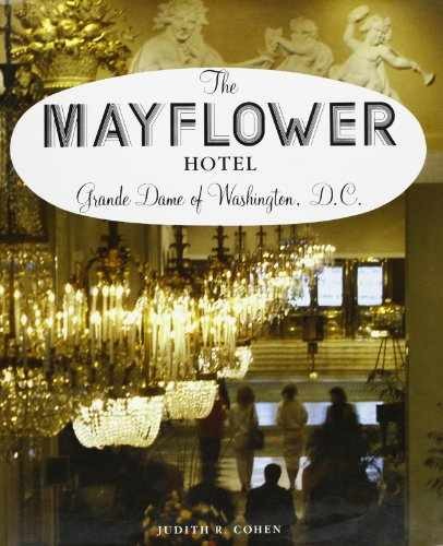 The Mayflower Hotel: Grande Dame - Hardcover, by Cohen Judith R. - Very Good g