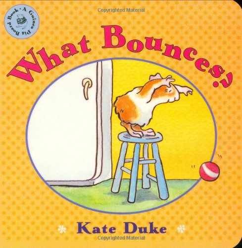 What Bounces? (Guinea Pig Board Books) - Board book, by Duke Kate - Very Good