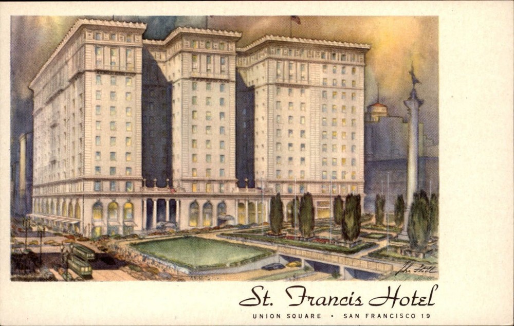 San Francisco California St Francis Hotel Union Square ~ vintage postcard