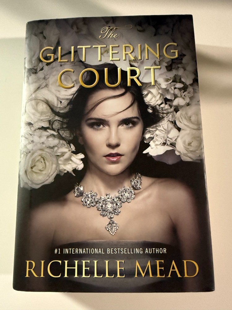 The Glittering Court Series: The Glittering Court by Richelle Mead (Hardcover)
