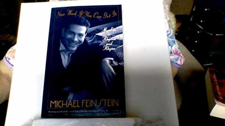 Nice Work If You Can Get It: My - Paperback, by Feinstein Michael - Acceptable