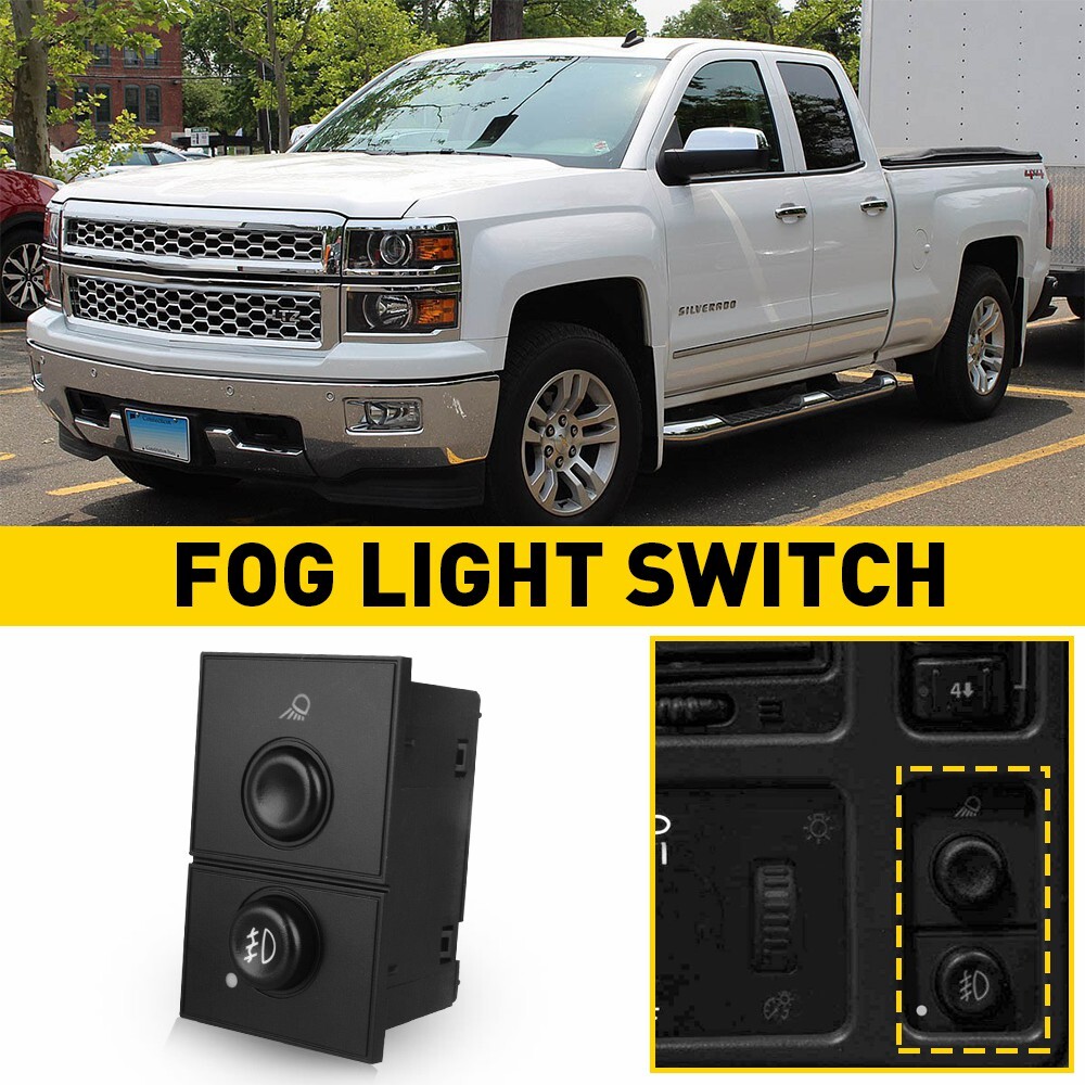 2003-2006 Fog Light Switch for Silverado Chevy Tahoe Avalanche GMC Sierra Yukon
