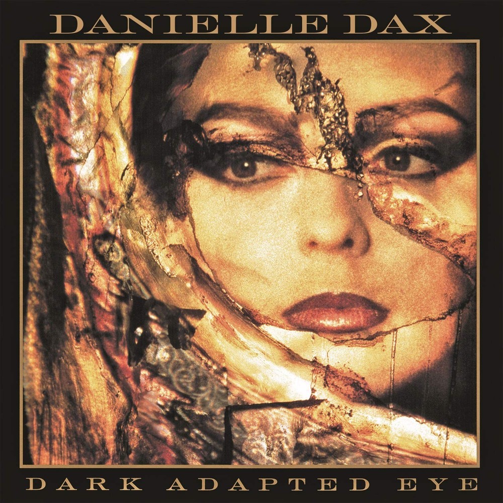 DARK ADAPTED EYE-DAX,DANIELLE (CD) Danielle DaxAnother great item from Rarewaves USA | Free delivery!