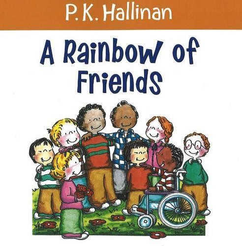 P. K. Hallinan Rainbow of Friends (Paperback)Another great item from Rarewaves USA | Free delivery!