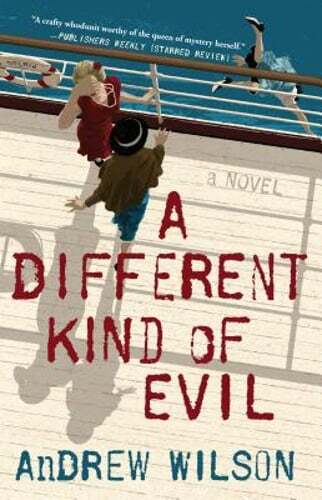 A Different Kind of Evil by Andrew Wilson: Used