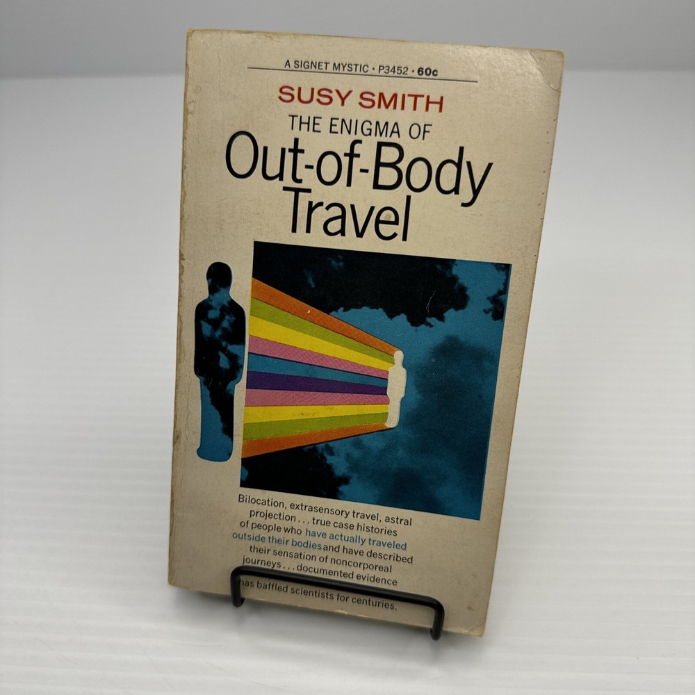 The Enigma of Out-of-Body-Travel Susy Smith 1968 Signet Mystic True Experiences