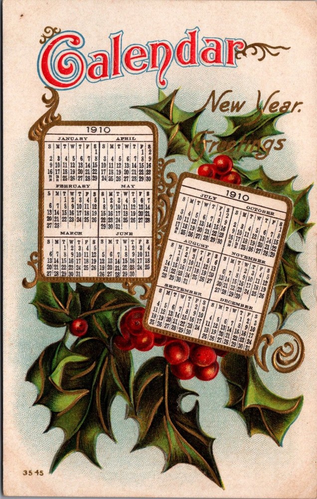 1910 Calendar New Year Greetings Embossed Postcard Holly Berries Edgerton OH
