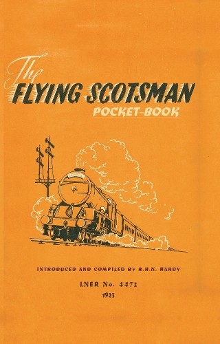 The Flying Scotsman Pocket-Book by R.H.N. Hardy Book The Fast Free ShippingFREE US DELIVERY | ISBN: 1844862224 | Quality Books