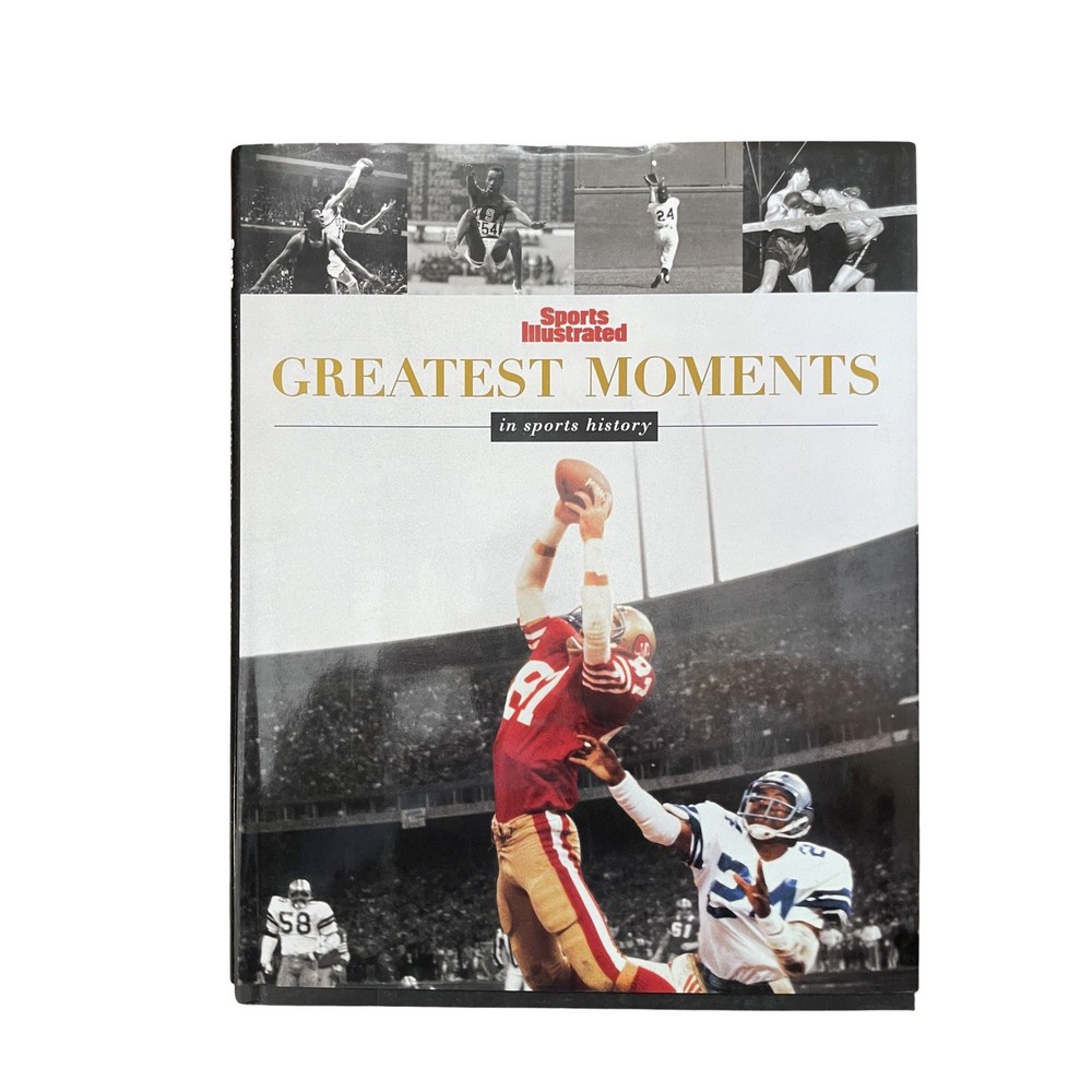 Sports Illustrated Greatest Moments in Sports History 2000 Hardcover Book