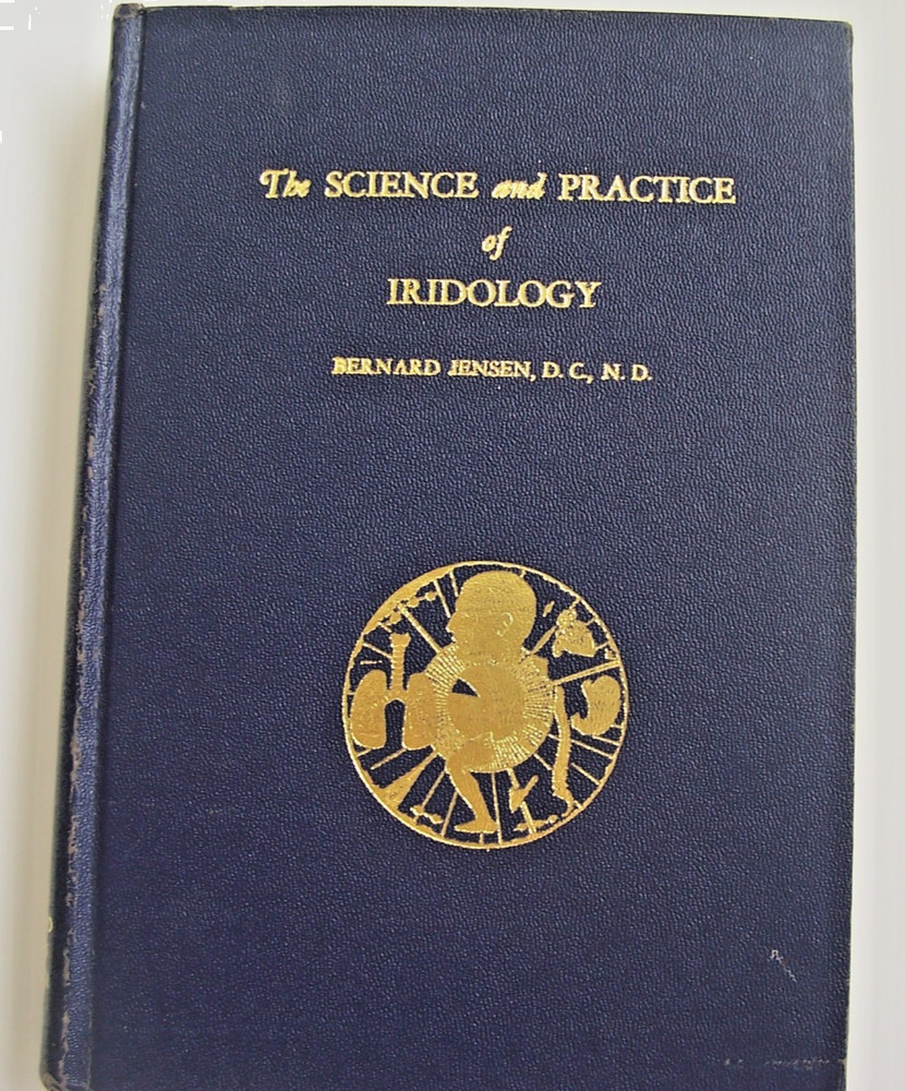 The Science and Practice of Iridology 1985