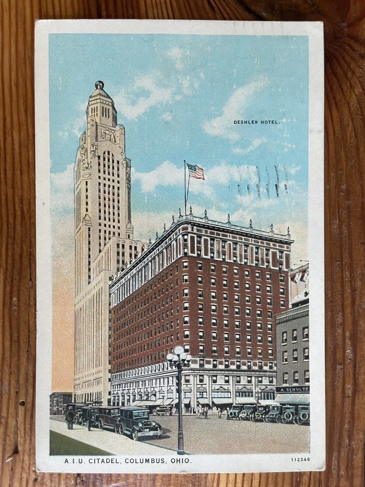 AIU Citadel and Deshler Hotel, Columbus, Ohio - 1927 Vintage Postcard