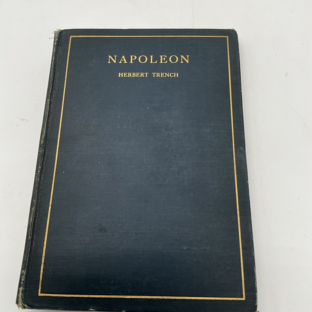 Napoleon Play by Herbert Trench 1919 Hardback Oxford University Press