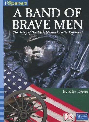 Iopeners a Band of Brave Men: Story o..., Dreyer, Ellen