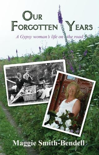 Maggie Smith-Bendell Our Forgotten Years (Paperback)