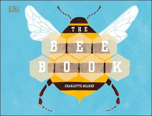 Charlotte Milner The Bee Book (Hardback) Conservation for KidsAnother great item from Rarewaves USA | Free delivery!