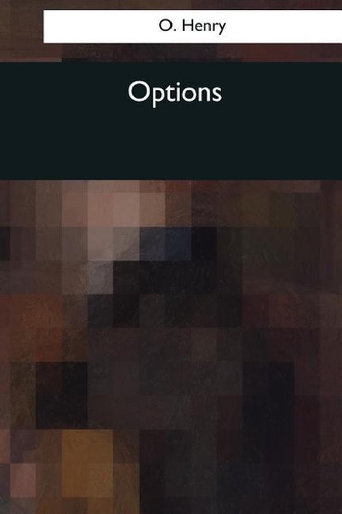 Options by O. Henry (English) Paperback Book