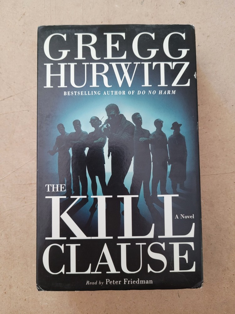 KILL CLAUSE (Tim Rackley #1) By Gregg Hurwitz  (Audio Cassette) Nice Condition!
