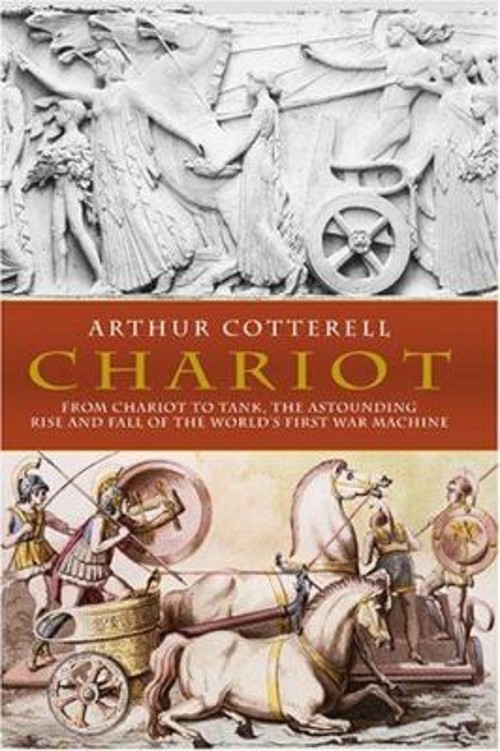 Chariot : The Astounding Rise and Fall of the World's First War MFree US Delivery | ISBN:1585676675