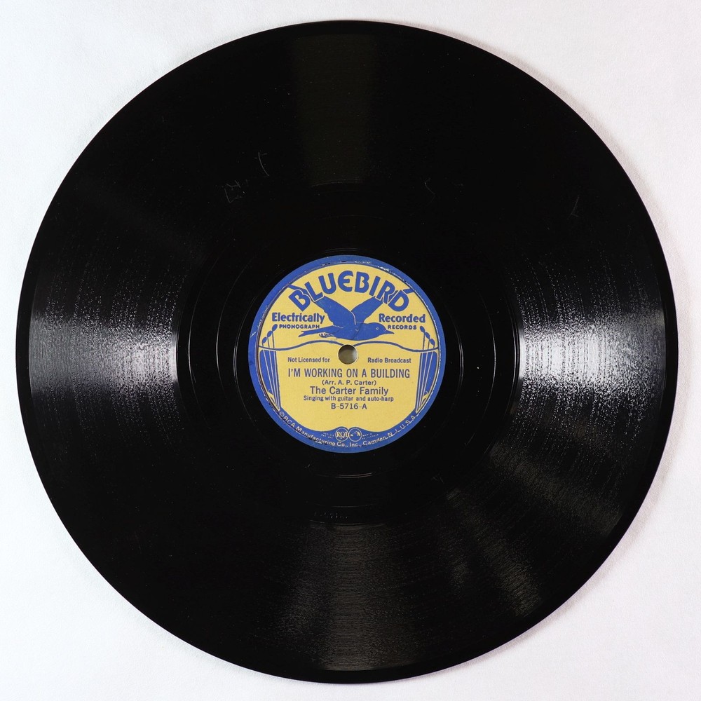 Prewar C&W 78 - Carter Family - I'm Working On A Building - Bluebird 5716 VG+