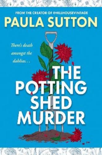 Paula Sutton The Potting Shed Murder (Hardback)Another great item from Rarewaves USA | Free delivery!