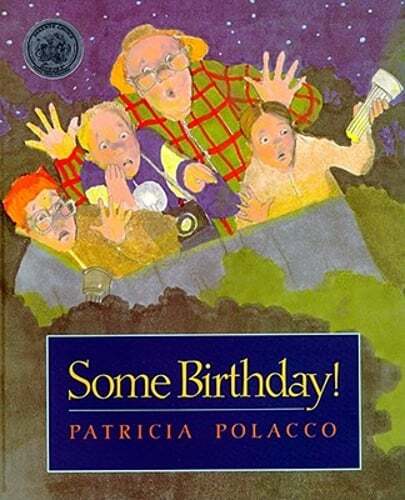 Some Birthday! by Patricia Polacco: Used