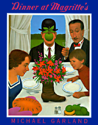Dinner at Magritte's - Hardcover By Garland, Michael - GOOD