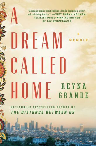 Dream Called Home, Paperback by Grande, Reyna, Used Good Condition, Free ship...