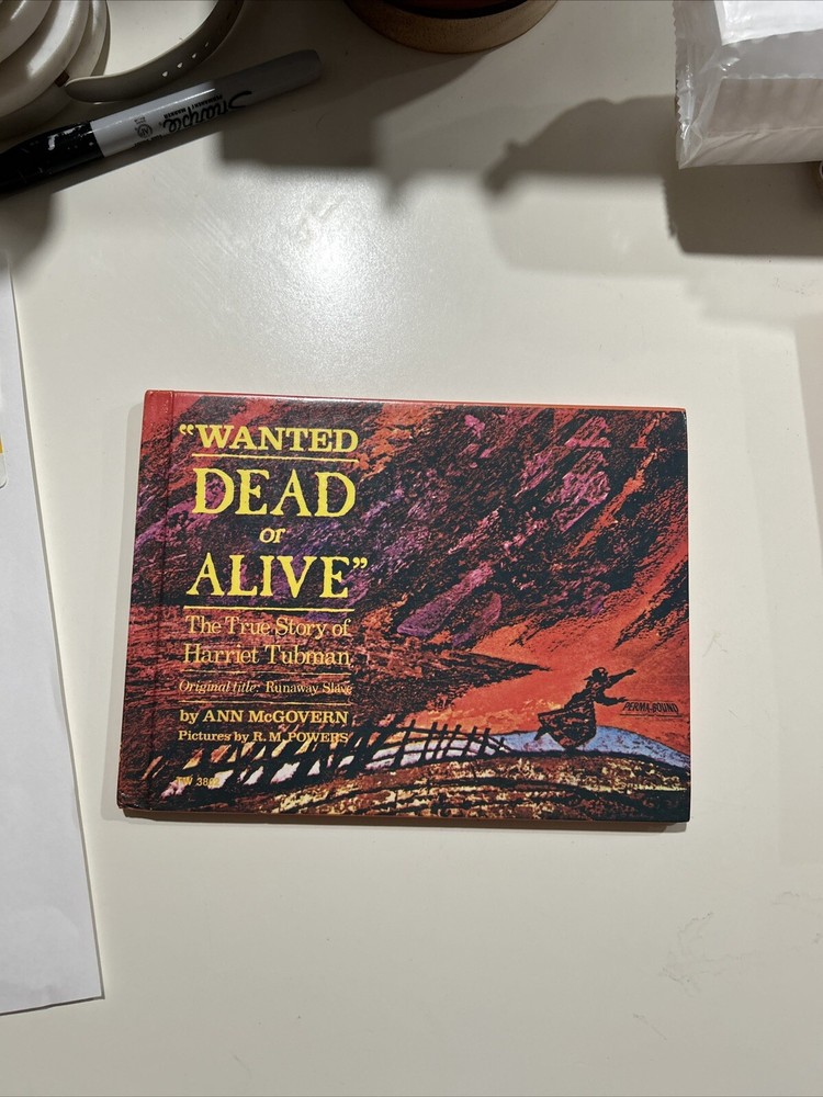 Wanted Dead or Alive: The True Story of... by McGovern, Ann Hardcover