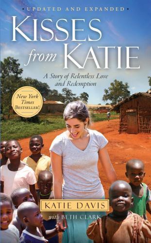 Kisses from Katie: A Story of Rele- 9781451612097, Katie Davis Majors, paperback