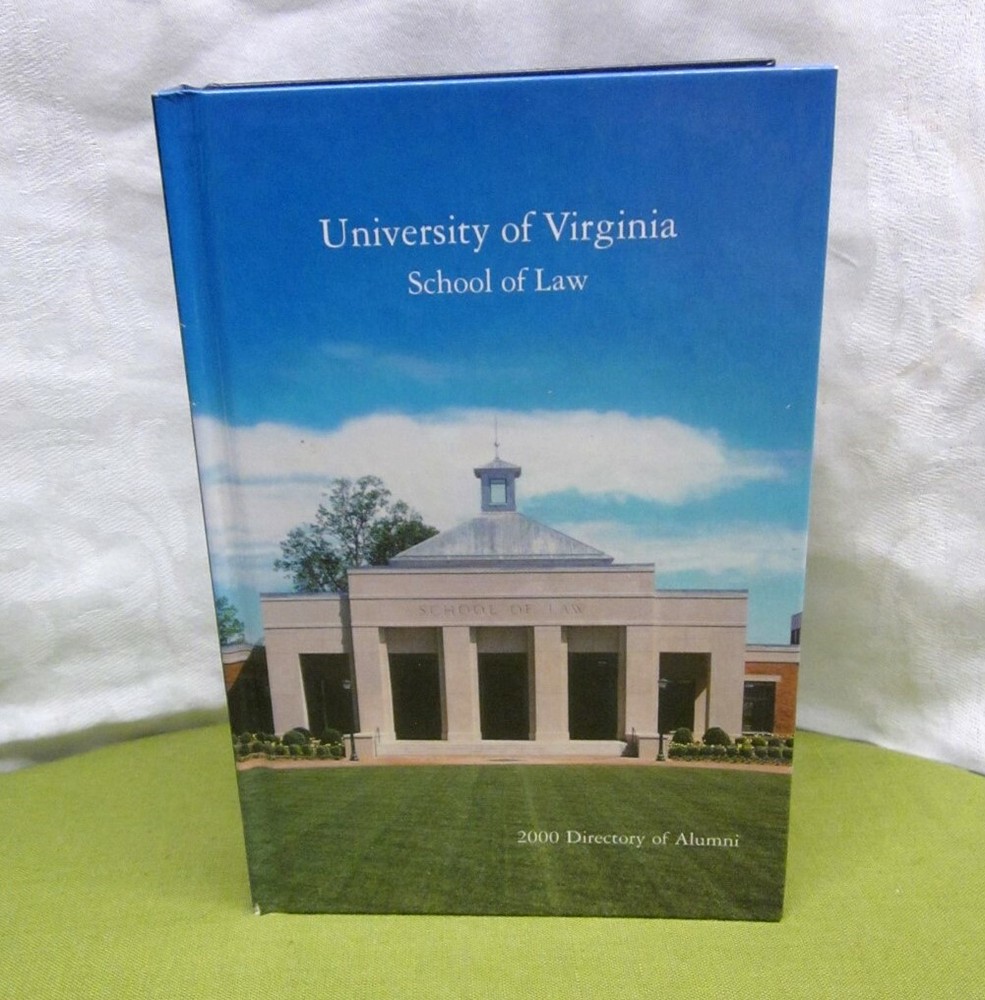 UNIVERSITY OF VIRGINIA School of Law alumni directory Cavaliers contacts 2000