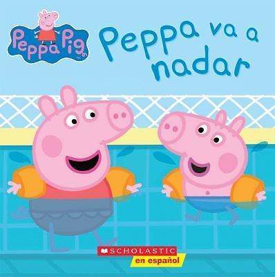 Peppa Pig: Peppa va a nadar (Peppa Goes Swimming) (Cerdita Peppa) (Spanish Editi