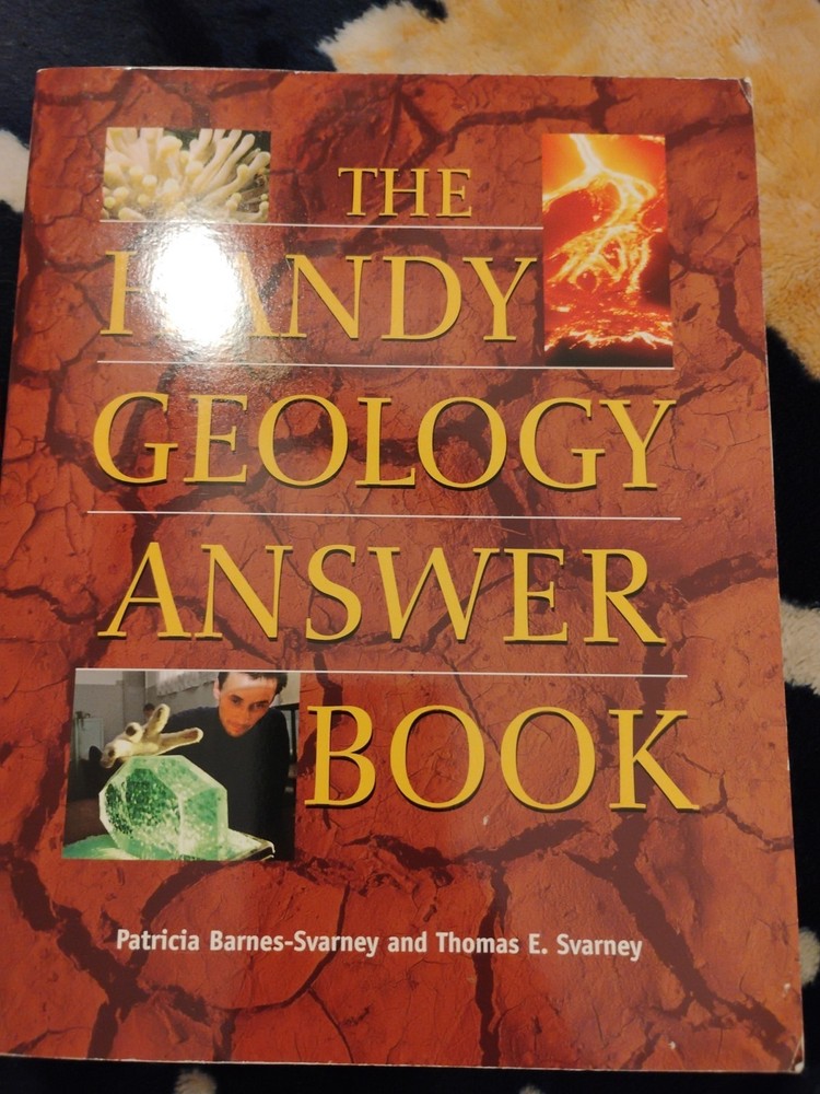 The Handy Geology Answer Book