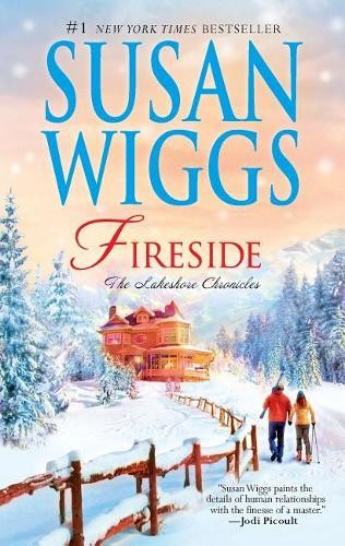 Fireside (The Lakeshore Chronicles), Wiggs, Susan