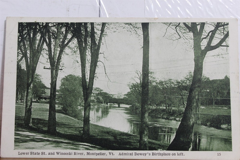 Vermont VT Montpelier Admiral Dewey Birthplace Winooski River Lower Postcard Old