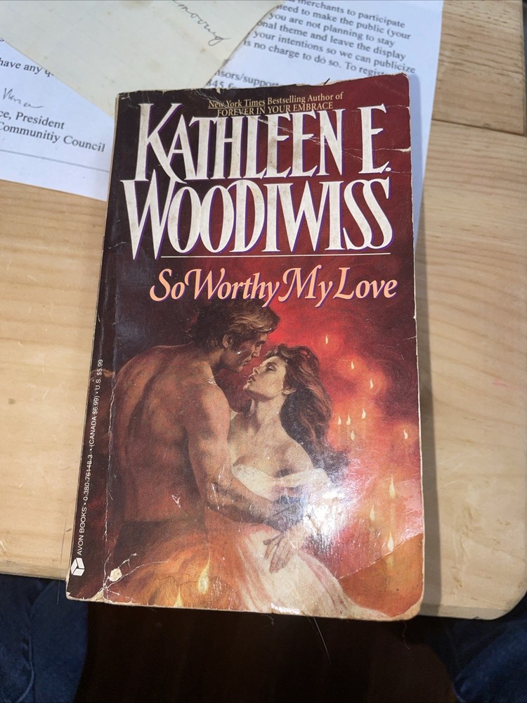 So Worthy My Love by Kathleen E. Woodiwiss (1989, Trade Paperback)